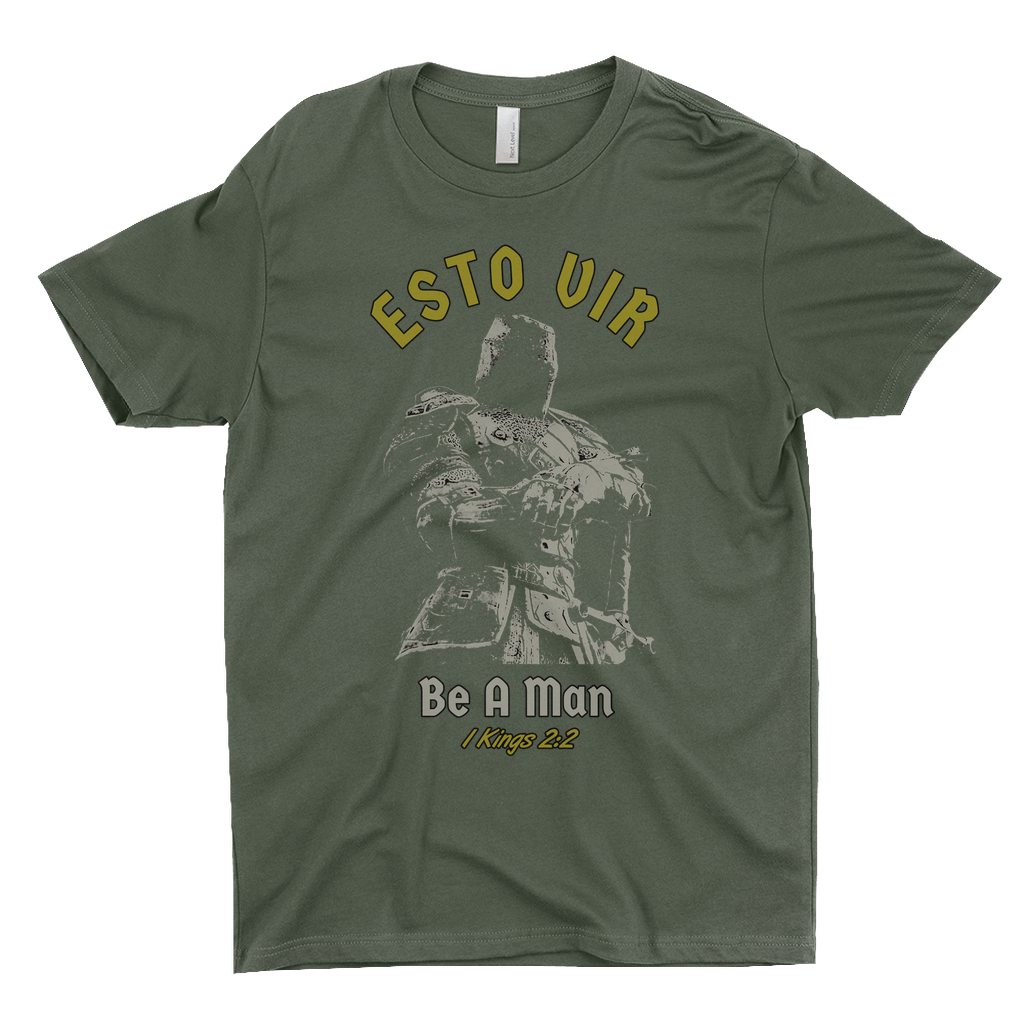 Esto Vir Be A Man Catholic T-shirt Green