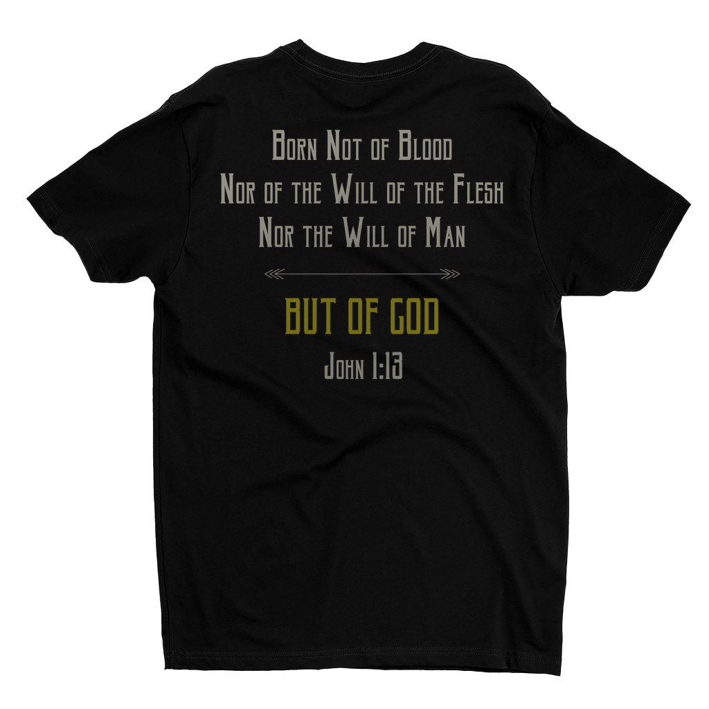Born Not of Blood Catholic T-shirt Black Back
