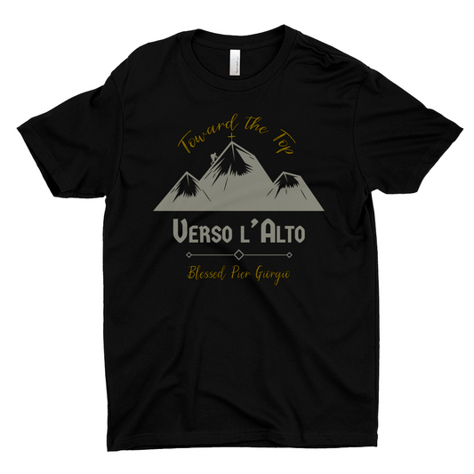 Verso l'Alto Toward the Top Catholic T-shirt