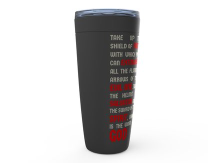 Shield of Faith Ephesians 20 oz Tumbler Side 02