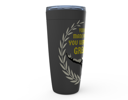Made for Greatness Pope Benedict 20 oz Tumbler Side 02